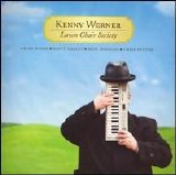 Werner, Kenny - Lawn Chair Society