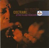 John Coltrane - "Live" at the Village Vanguard