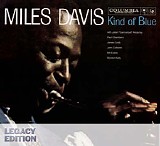 Miles Davis - Kind Of Blue: Legacy Edition
