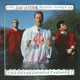 Reverend Horton Heat - The Full-Custom Gospel Sounds of the Reverend Horton Heat