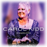 Carol Kidd - Dreamsville