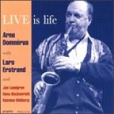 Arne Domnerus - Live is Life