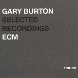 Gary Burton - Selected Recordings Rarum IV