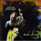 Antonio Forcione - Tears Of Joy
