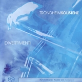 TrondheimSolistene - DIVERTIMENTI