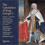 Choir Of The King's Consort - The Coronation of King George II,1727