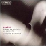London Baroque - RAMEAU : Pieces De Clavecin En Concert - London Baroque
