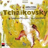 Tchaikovsky - Tchaikovsky/Anima Eterna:Symphonie No. 4/Suite de Casse-Noisette