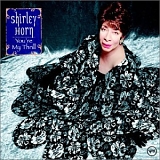 Shirley Horn - You're my thrill