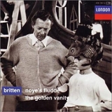 Britten - Noye's Fludde / Golden Vanity