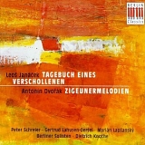 Janacek,Dvorak - Janacek-Tagebuch eines Verschollenen, Dvorak-Sigeunermelodien