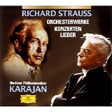 Strauss, Herbert Von Karajan - Strauss Orchestral works, 4 Letzte Lieder Etc.