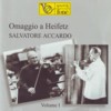 Omaggio a Heifetz - Salvatore Accardo