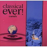 classical ever! carols - classical ever! carols