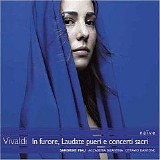 Ottavio Dantone, Sandrine Piau - In furore, Laudate pueri, e concerti sacri
