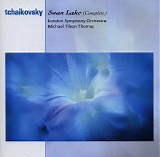 Michael Tilson Thomas, LSO - Tchaikovsky - Swan Lake (Michael Tilson Thomas)