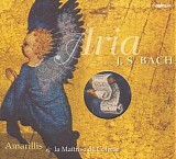 Bach - Amarillis & la Matrise de Colmar,Aria (J.S. Bach)