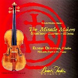 Elmar Oliveira - The Miracle Makers