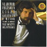 Liszt, Vladimir Feltsman - Liszt - Sonata in B minor