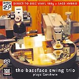 The Bassface Swing Trio - The Bassface Swing Trio Plays Gershwin
