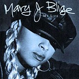 Mary J. Blige - My Life