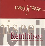 Mary J. Blige - Reminisce