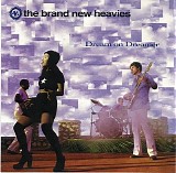 The Brand New Heavies - Dream On Dreamer