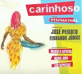 Jose Peixoto e Fernando Judice - Carinhoso