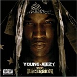 Young Jeezy - The Recession