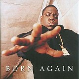 The Notorious BIG - Born Again