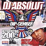 The Diplomats - DJ Absolut Dipcember