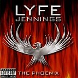 Lyfe Jennings - The Phoenix