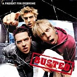 Busted - A Present for Everyone