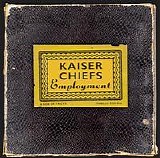 Kaiser Chiefs - Employment (Re-entry)