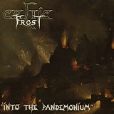 Celtic Frost - Into the Pandemonium