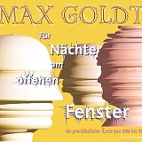 Max Goldt - Für Nächte am offenen Fenster