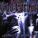God Forbid - Reject the Sickness