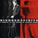 Various artists - Kindred Spirits: A Tribute to the Songs of Johnny Cash