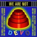 Supernova - We Are Not Devo
