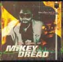 Mikey Dread - The Prime Of Mikey Dread - Massive Dub Cuts From 1978-1992