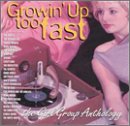 Various artists - Growin' Up Too Fast (Disc 1)