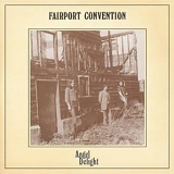 Fairport Convention - Angel Delight