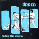 Draco - Enter the Draco