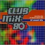 Various artists - Club Mix: The 80's