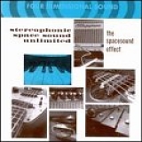 Stereophonic Space Sound Unlimited - The Spacesound Effect