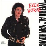 Weird Al Yankovic - Even Worse