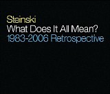 Steinski - What Does It All Mean? (Disc O