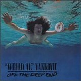 Weird Al Yankovic - Off The Deep End