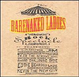 Barenaked Ladies - Rock Spectacle