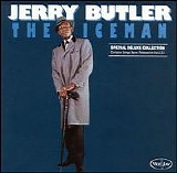 Jerry Butler - The Iceman